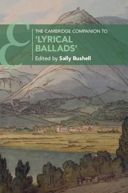 Cambridge Companion to 'Lyrical Ballads' - Sally Bushell