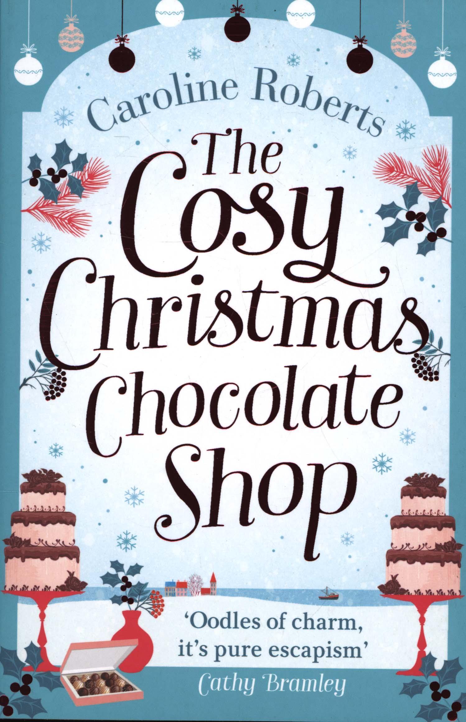 Cosy Christmas Chocolate Shop - Caroline Roberts