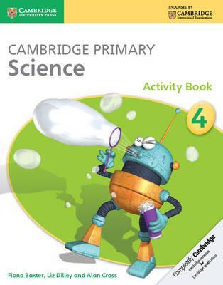 Cambridge Primary Science Stage 4 Activity Book -  