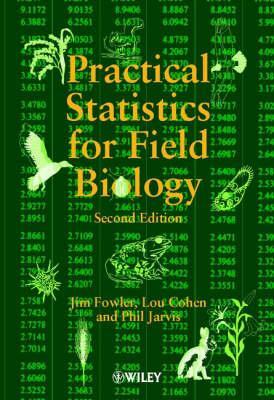 Practical Statistics for Field Biology - Jim Fowler