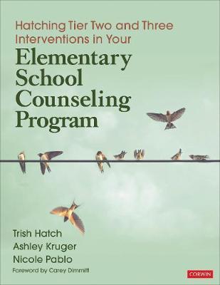 Hatching Tier Two and Three Interventions in Your Elementary - Trish Hatch