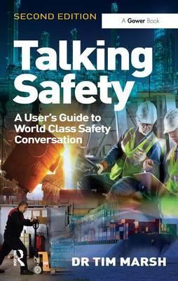Talking Safety - Tim Marsh