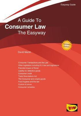 Guide To Consumer Law - David Marsh