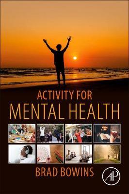 Activity for Mental Health - Brad Bowins