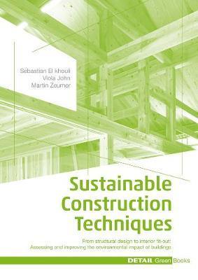 Sustainable Construction Techniques - Sebastian El Khouli