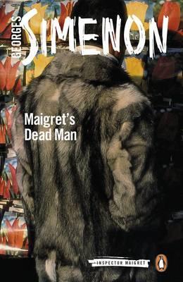 Maigret's Dead Man - Georges Simenon