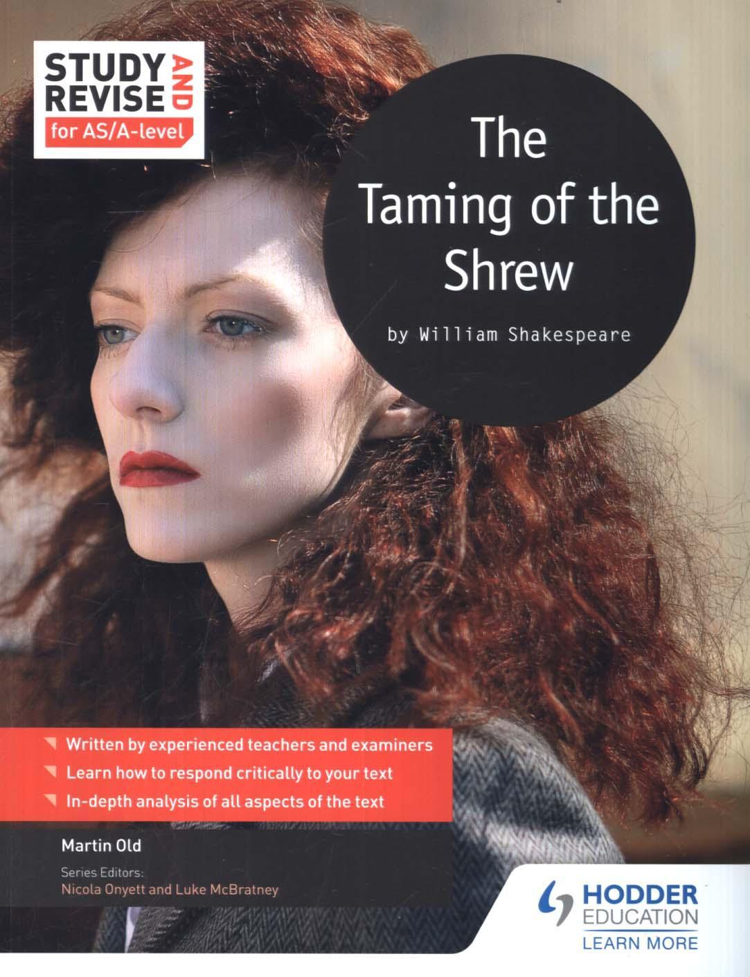 Study and Revise for AS/A-level: The Taming of the Shrew - Martin Old