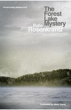 Poza produsului Forest Lake Mystery - Palle Rosenkrantz