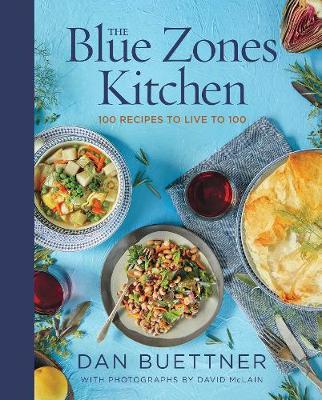 Blue Zones Kitchen - Dan Buettner