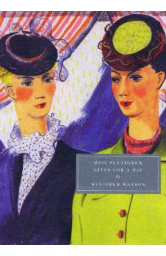 Miss Pettigrew Lives for a Day - Winfred Watson