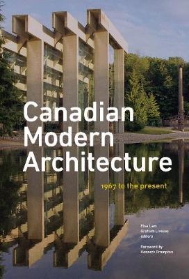 Canadian Modern Architecture - Kenneth Frampton