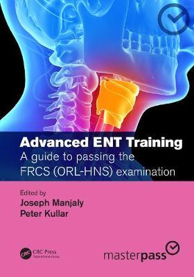 Advanced ENT training - Joseph Manjaly