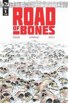 Road of Bones - Rich Douek