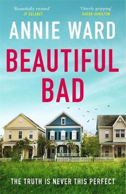Beautiful Bad - Annie Ward