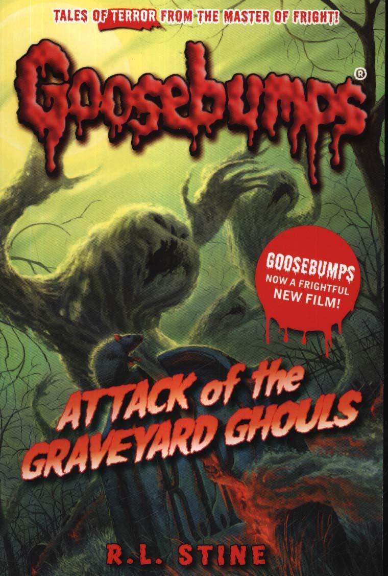 Attack Of The Graveyard Ghouls - R L Stine