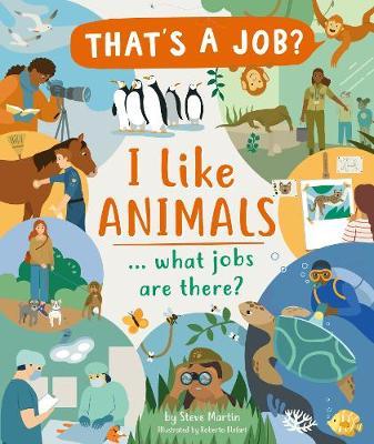 I Like Animals ... what jobs are there? - Steve Martin