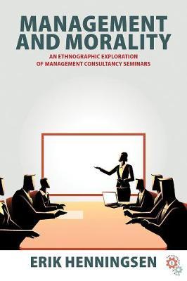 Management and Morality - Erik Henningsen