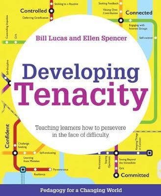 Developing Tenacity - Bill Lucas