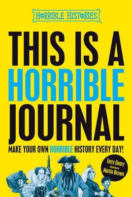 This is a Horrible Journal - Terry Deary