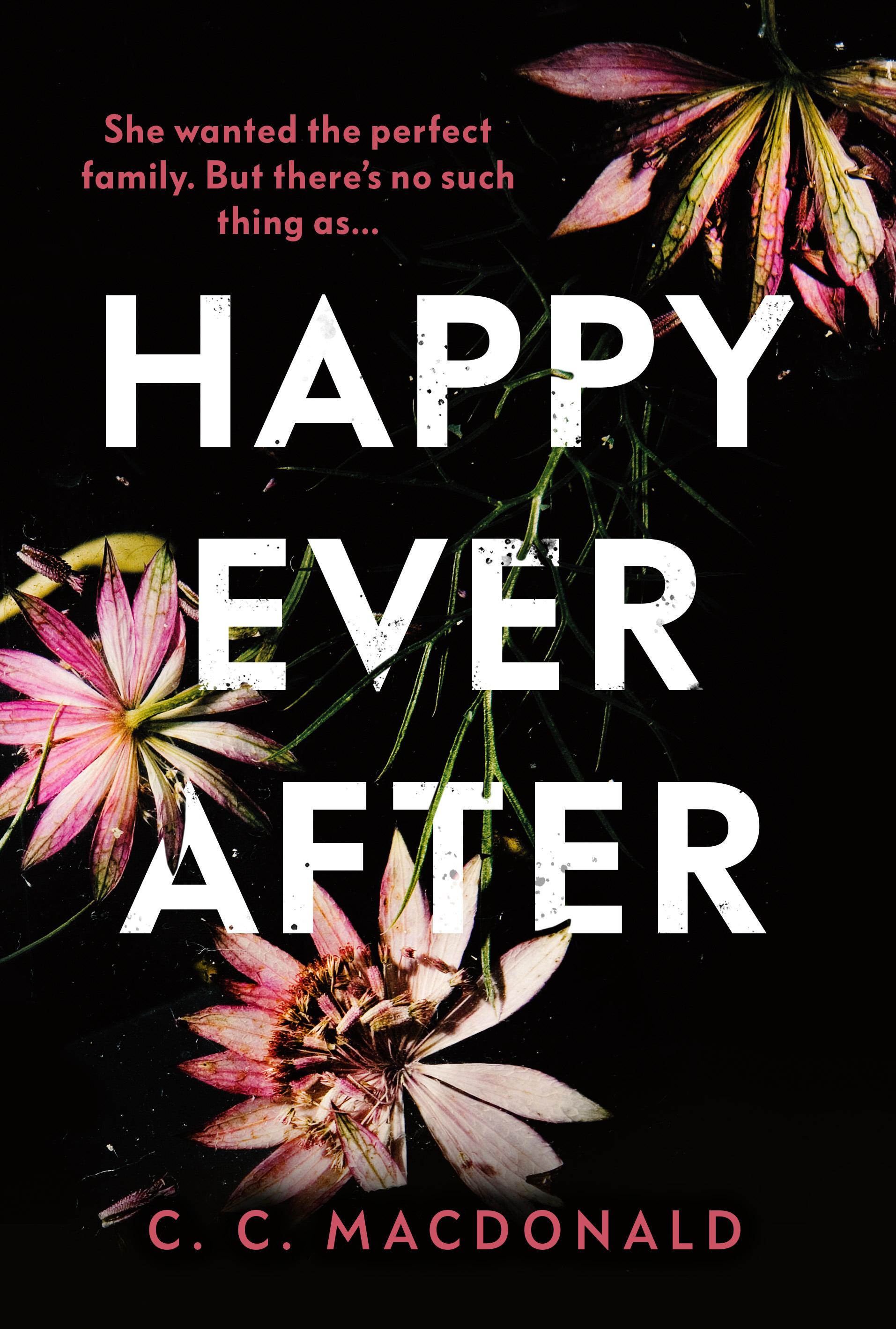 Happy Ever After - CC MacDonald