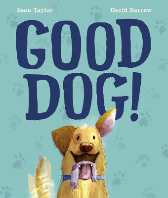 Good Dog! - Sean Taylor