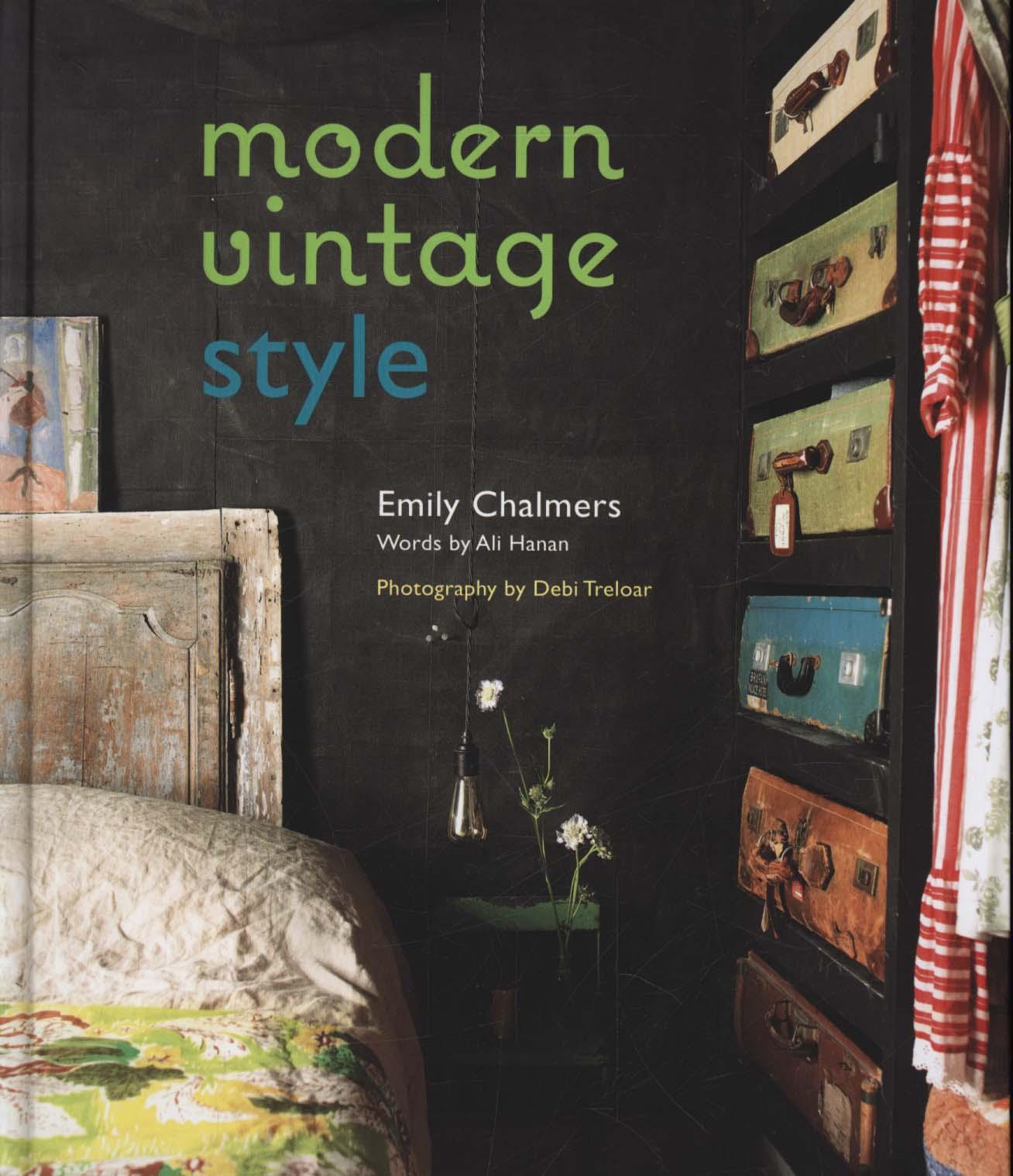 Modern Vintage Style - Emily Chalmers