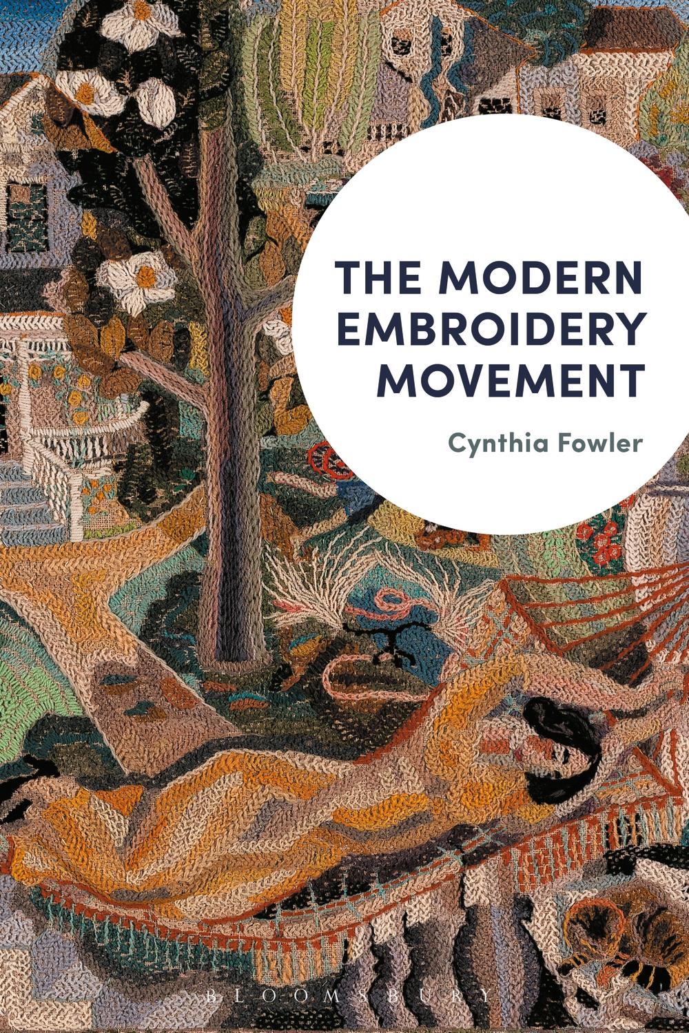 Modern Embroidery Movement - Cynthia Fowler