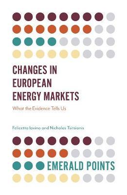 Changes in European Energy Markets - Felicetta Iovino