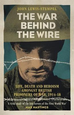 War Behind the Wire - John Lewis Stempel