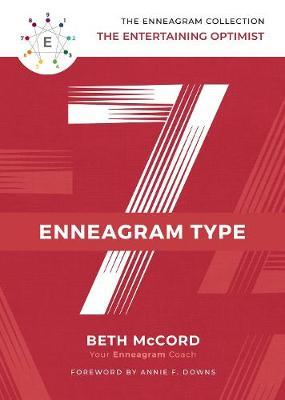 Enneagram Type 7 - Beth Mccord