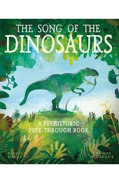 Coperta cărții 'Song of the Dinosaurs - Patricia Hegarty'