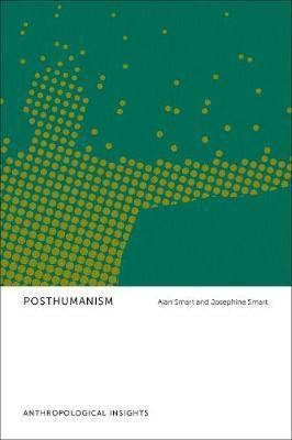 Posthumanism - Alan Smart