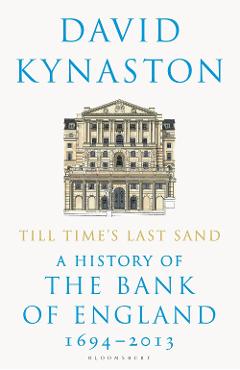 Coperta cărții 'Till Time's Last Sand - David Kynaston'