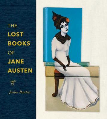 Lost Books of Jane Austen -  