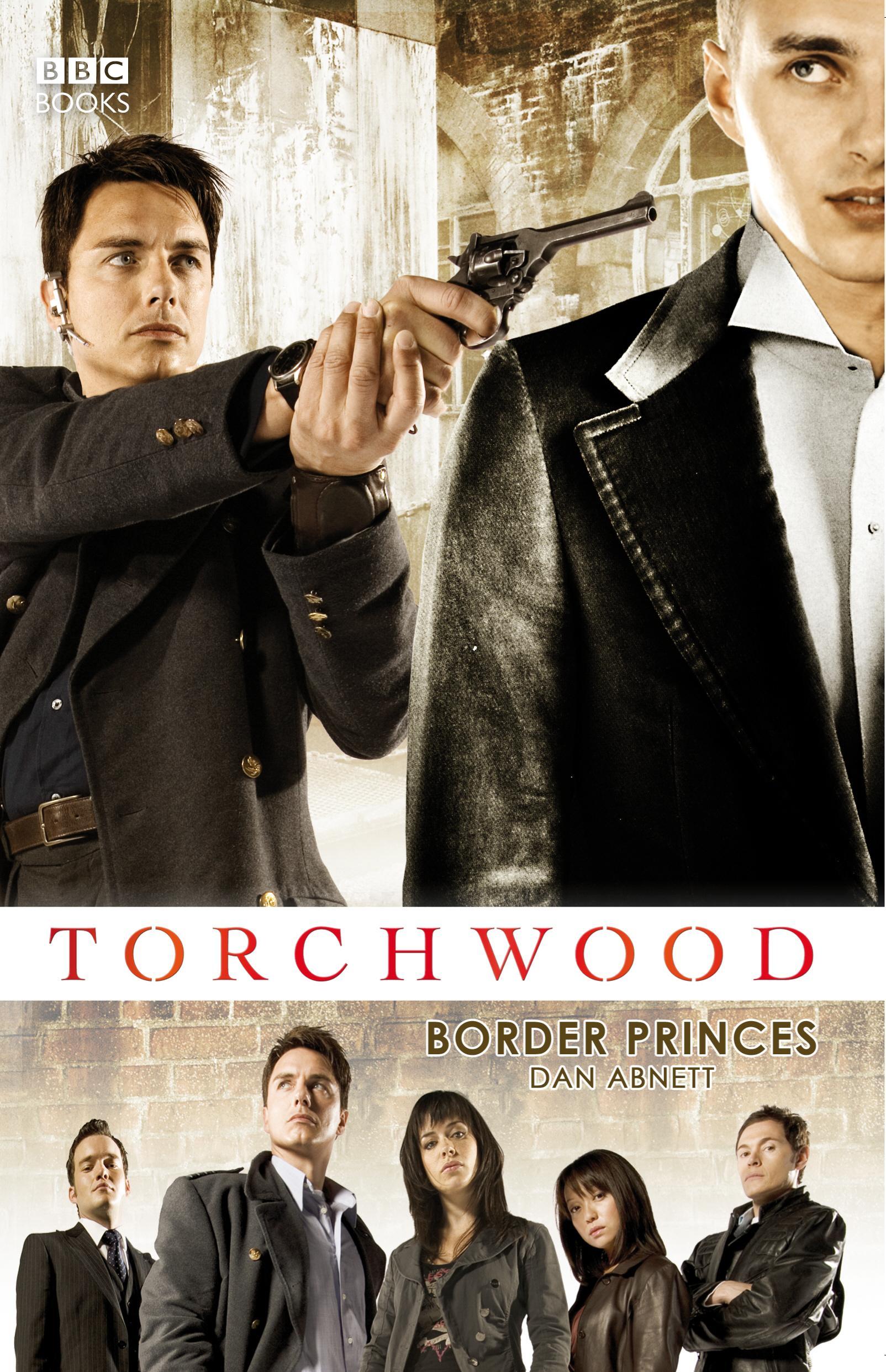 Torchwood: Border Princes - Dan Abnett