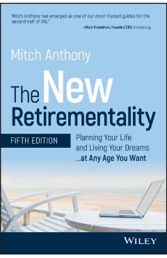 New Retirementality - Mitch Anthony