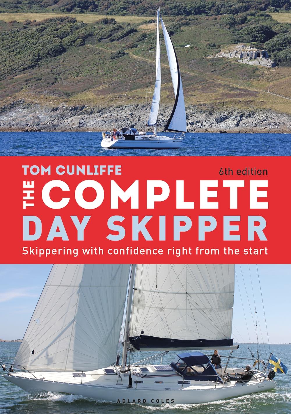 Complete Day Skipper - Tom Cunliffe