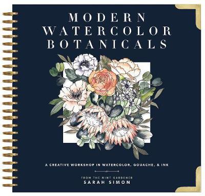 Modern Watercolor Botanicals - Sarah Simon