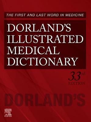 Dorland's Illustrated Medical Dictionary - Dorland 