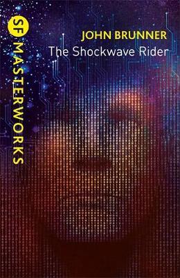 Shockwave Rider - John Brunner