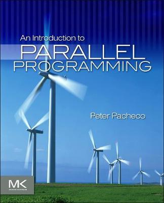 Introduction to Parallel Programming - Peter Pacheco