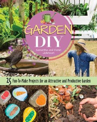Garden DIY - Samantha Johnson