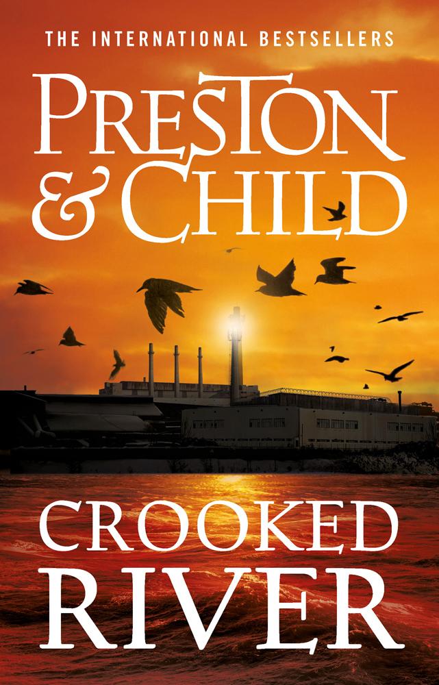 Crooked River - Lincoln Child