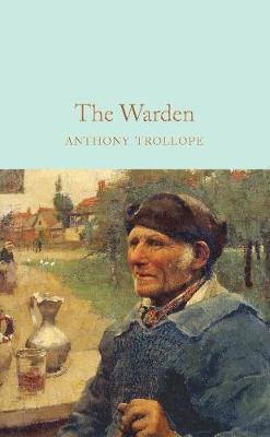 Warden - Anthony Trollope