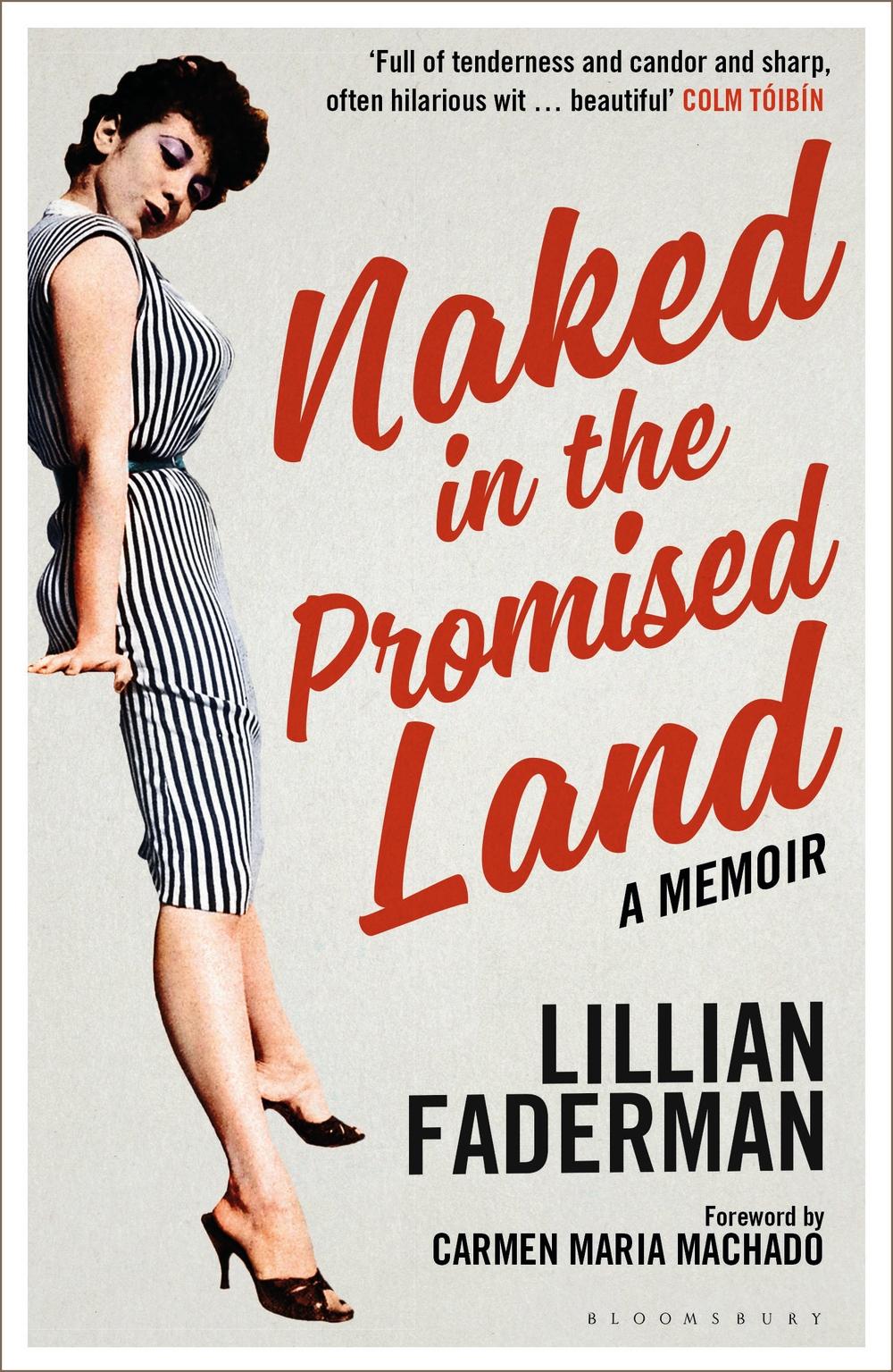 Naked in the Promised Land - Lillian Faderman