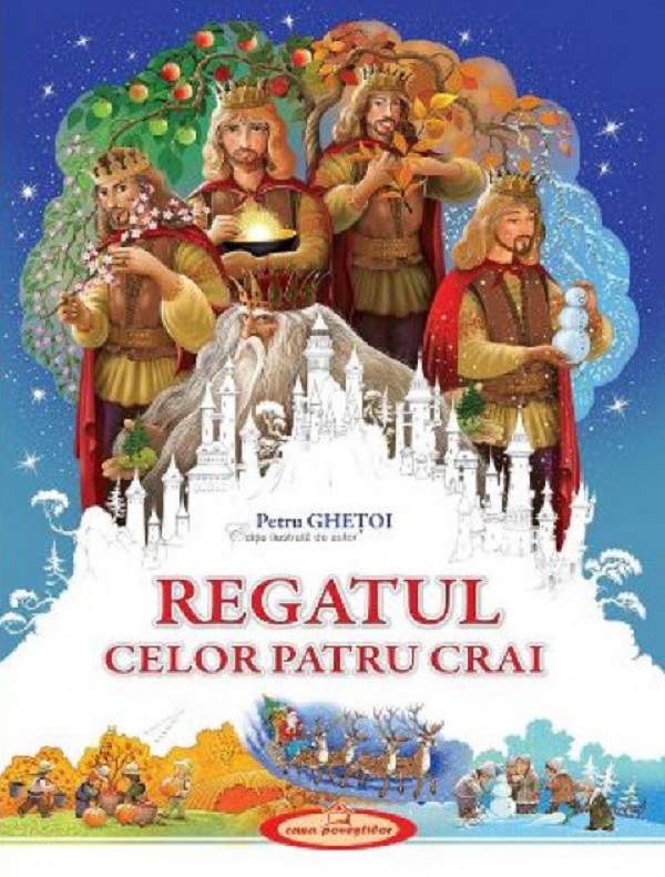 Regatul celor patru crai - Petru Ghetoi