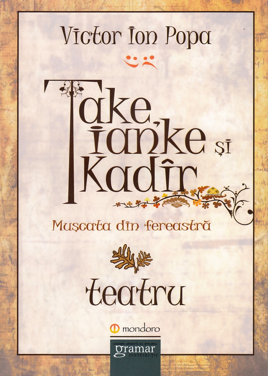 Take, Ianke si Kadir - Victor Ion Popa
