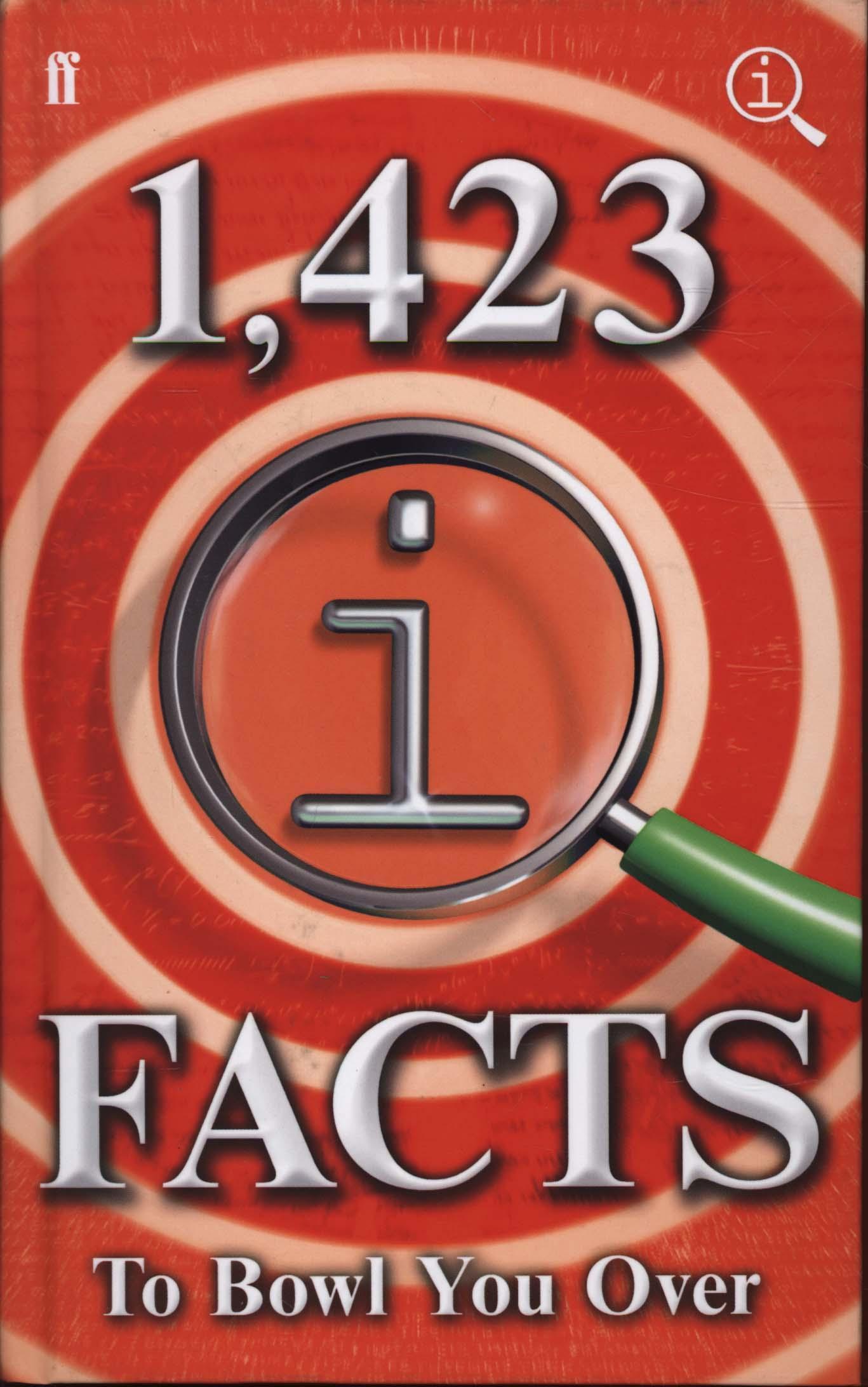 1,423 QI Facts to Bowl You Over - Anne Miller