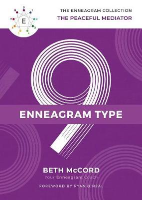 Enneagram Type 9 - Beth Mccord