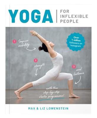 Yoga for Inflexible People -  